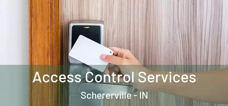 Access Control Services Schererville - IN