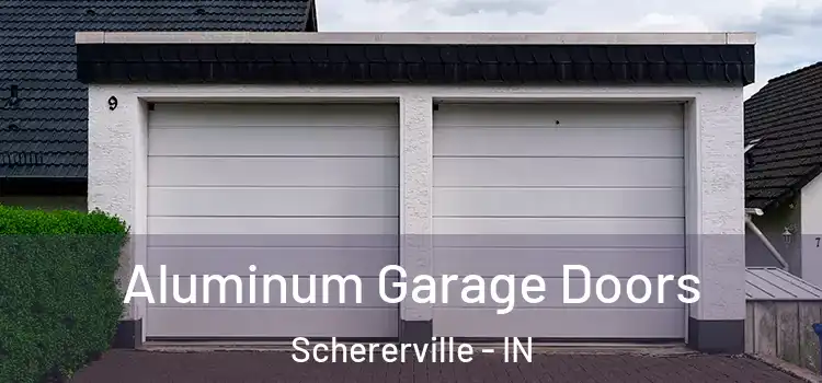  Aluminum Garage Doors Schererville - IN