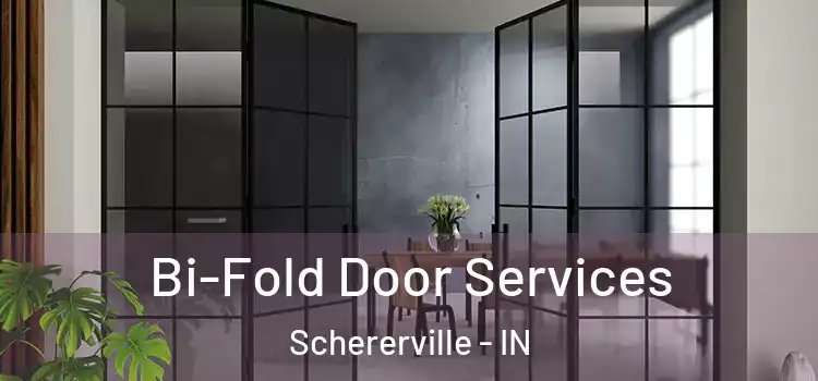  Bi-Fold Door Services Schererville - IN