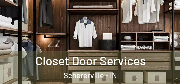 Closet Door Services Schererville - IN