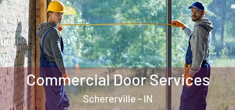 Commercial Door Services Schererville - IN