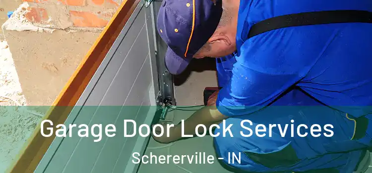  Garage Door Lock Services Schererville - IN