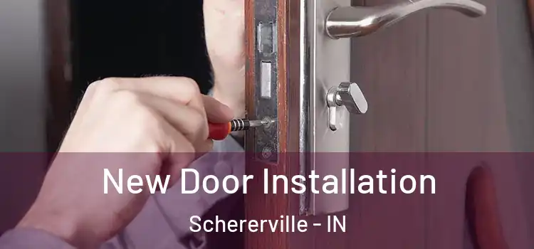 New Door Installation Schererville - IN