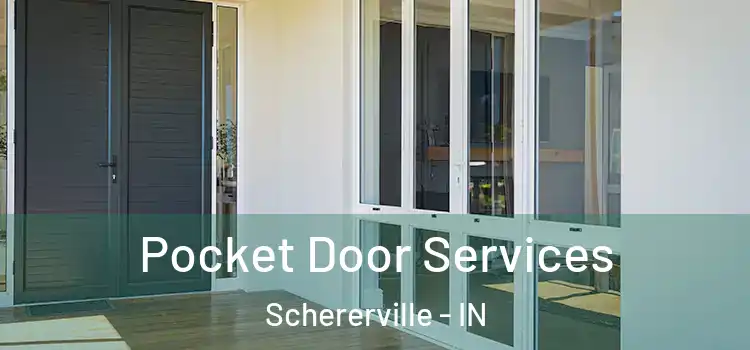 Pocket Door Services Schererville - IN