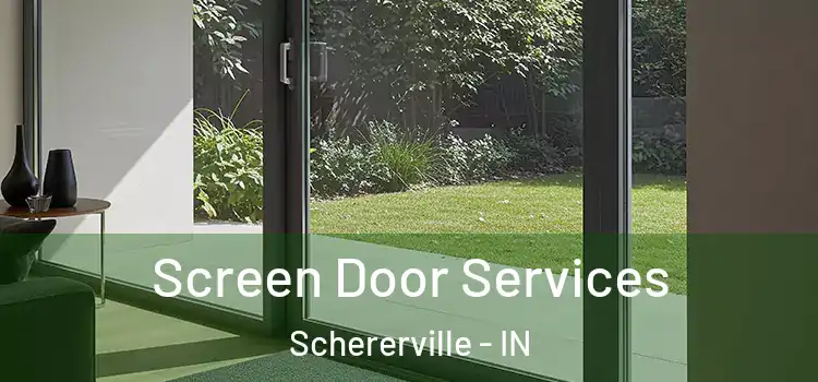 Screen Door Services Schererville - IN